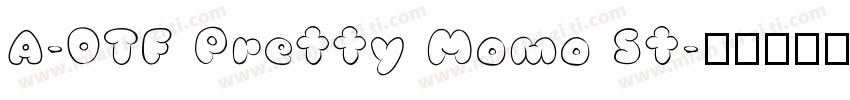 A-OTF Pretty Momo St字体转换